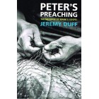 Peter's Preaching by Jeremy Duff